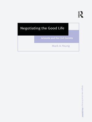 cover image of Negotiating the Good Life